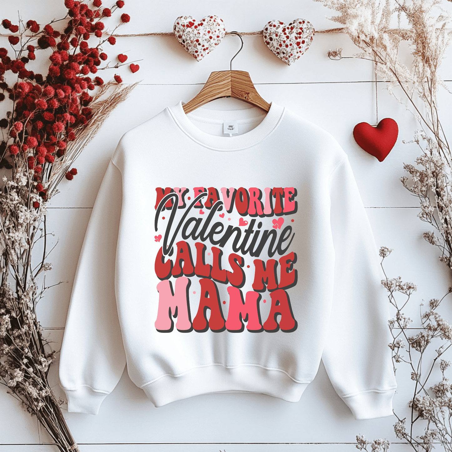 Ink and Charms Designs Sweatshirt Sweatshirt / Pink / S My Valentine Calls me Mama T-shirt, Sweatshirt