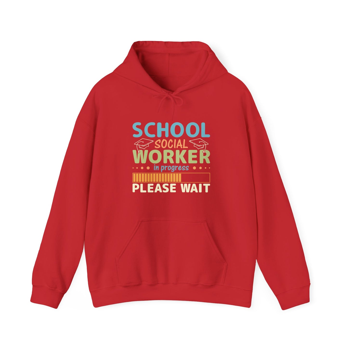 Hooded Sweatshirt School Social Worker in Progress