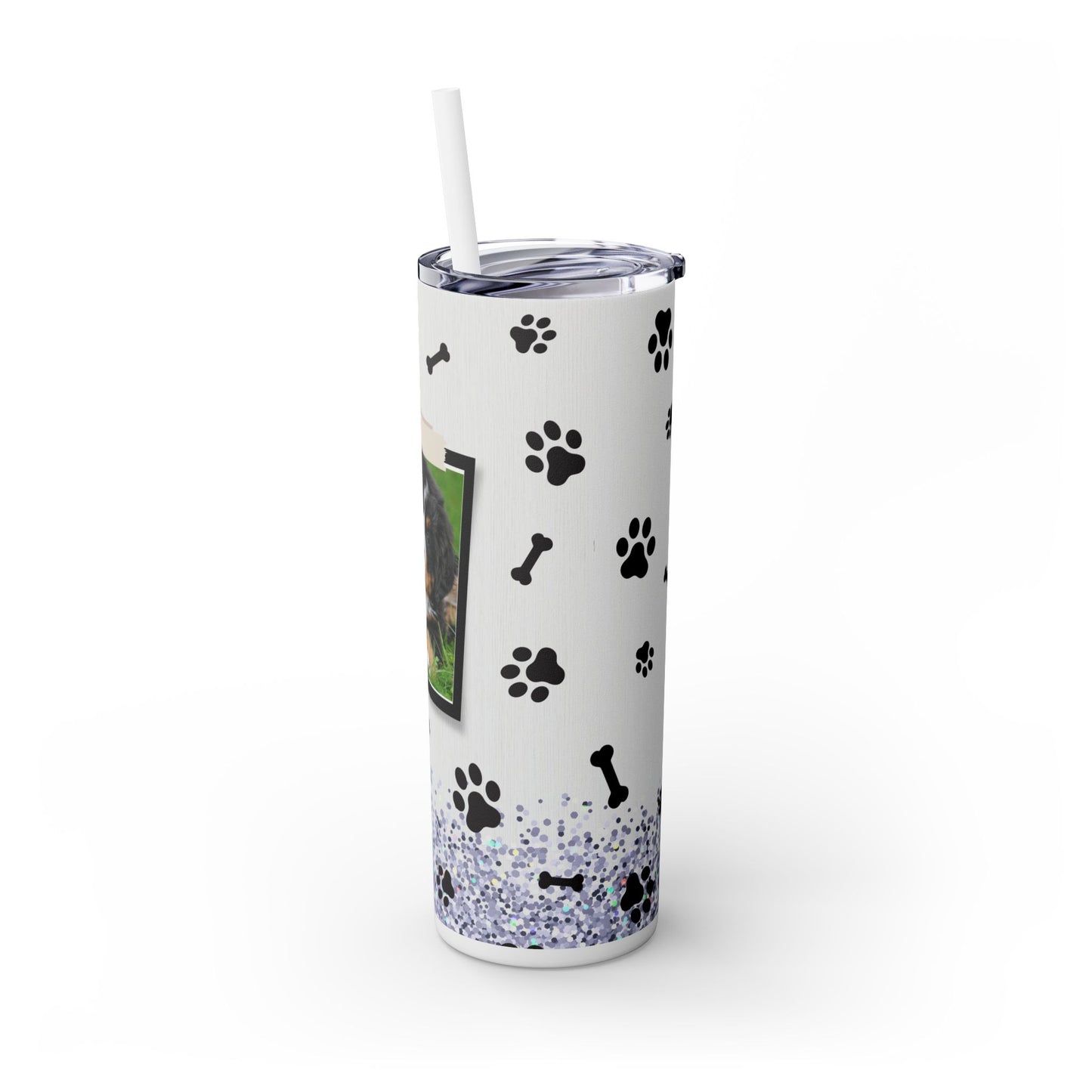 Dog lovers Skinny Tumbler with Straw, 20oz