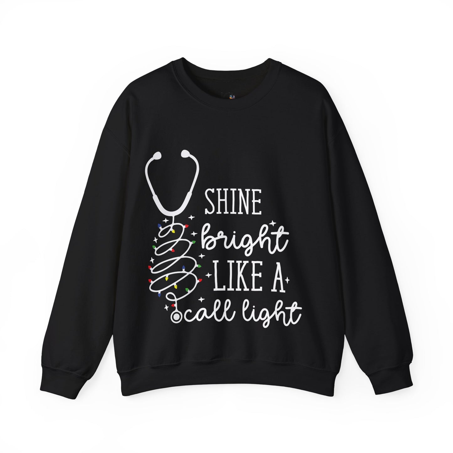 Medical Team Unisex Sweatshirt - Shine Bright Call Light Design