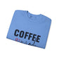 Coffee Mode Heavy Blend Crewneck Sweatshirt