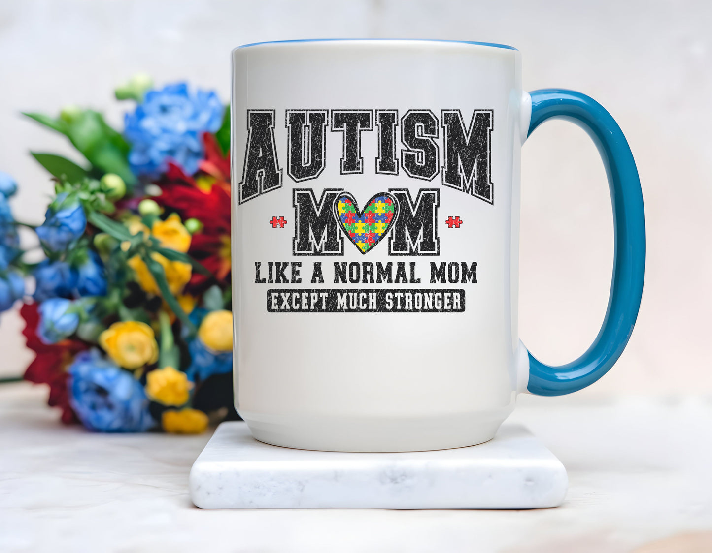 Autism Mom ceramic mug  (11, 15oz)