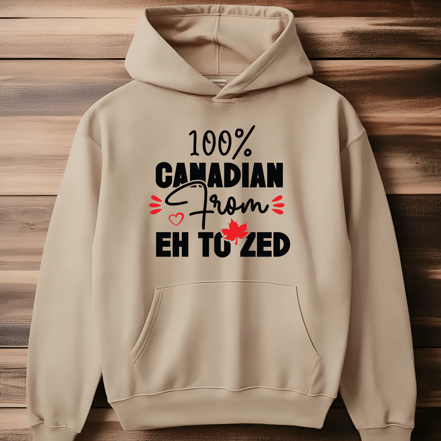 Ink and Charms Designs Sweatshirt Proudly Canadian Collection: 100% CANADIAN FROM EH TO ZED - Wear Your Unmistakable Pride!