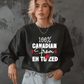 Ink and Charms Designs Sweatshirt Proudly Canadian Collection: 100% CANADIAN FROM EH TO ZED - Wear Your Unmistakable Pride!