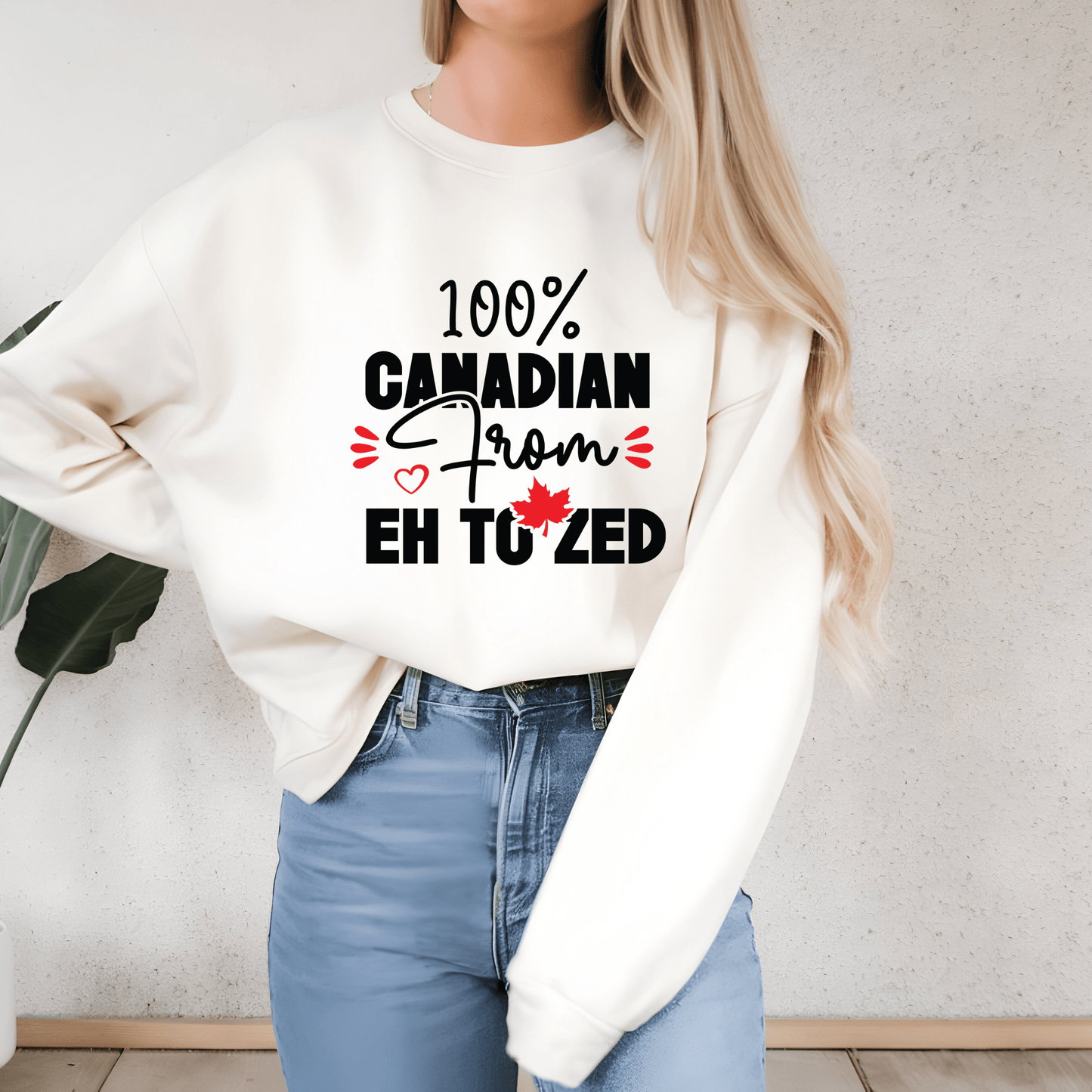 Ink and Charms Designs Sweatshirt Proudly Canadian Collection: 100% CANADIAN FROM EH TO ZED - Wear Your Unmistakable Pride!