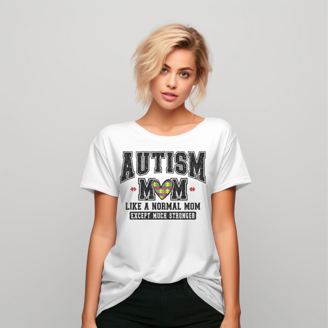 Ink and Charms Designs T-Shirt Autism Mom Tee - Much Stronger Design