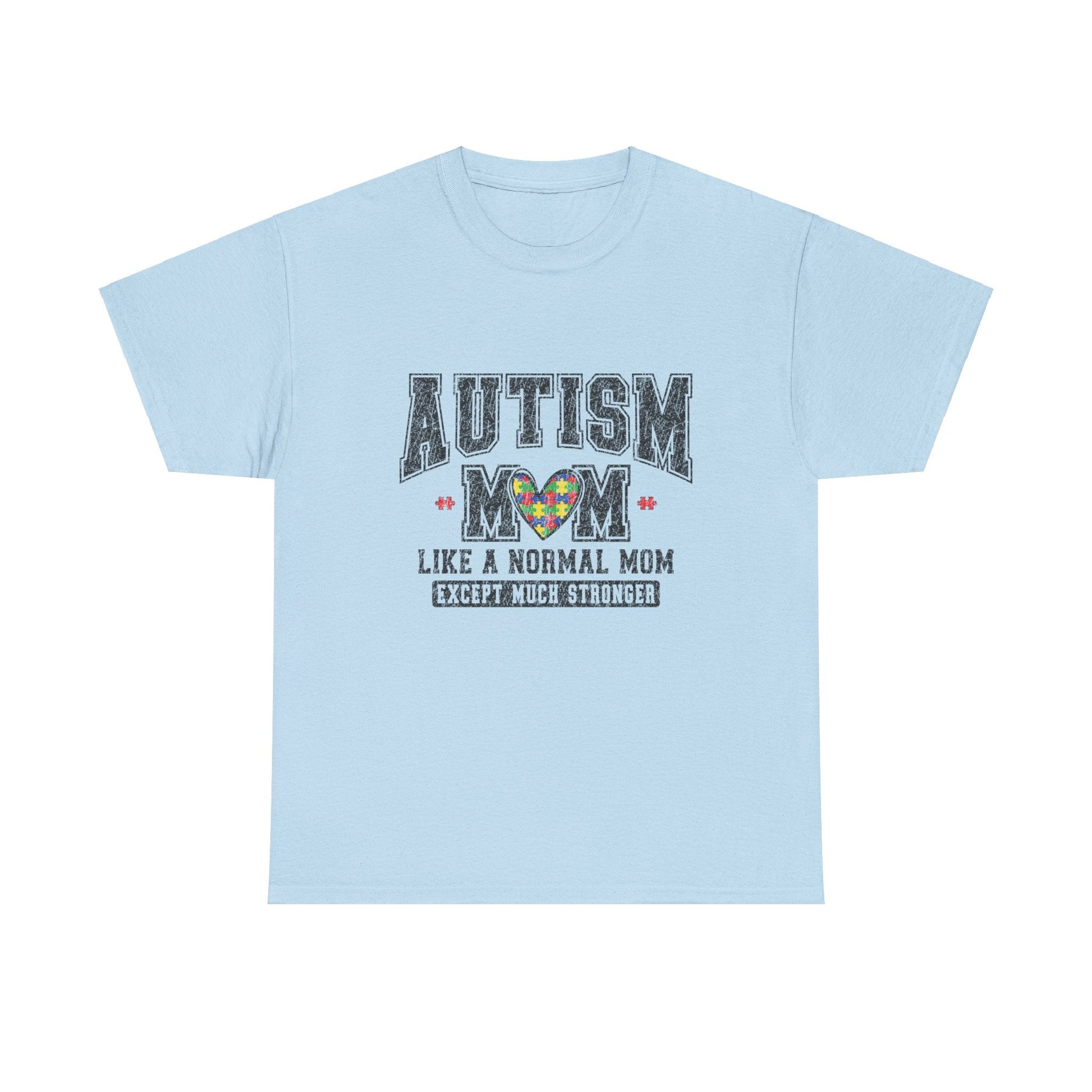Ink and Charms Designs T-Shirt Light Blue / S Autism Mom Tee - Much Stronger Design
